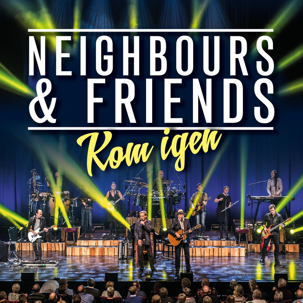 Neighbours & Friends